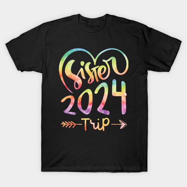 Sisters Trip 2024 Shirt Girls Road Trip 2024 Vacation Lovers T-Shirt by Sowrav